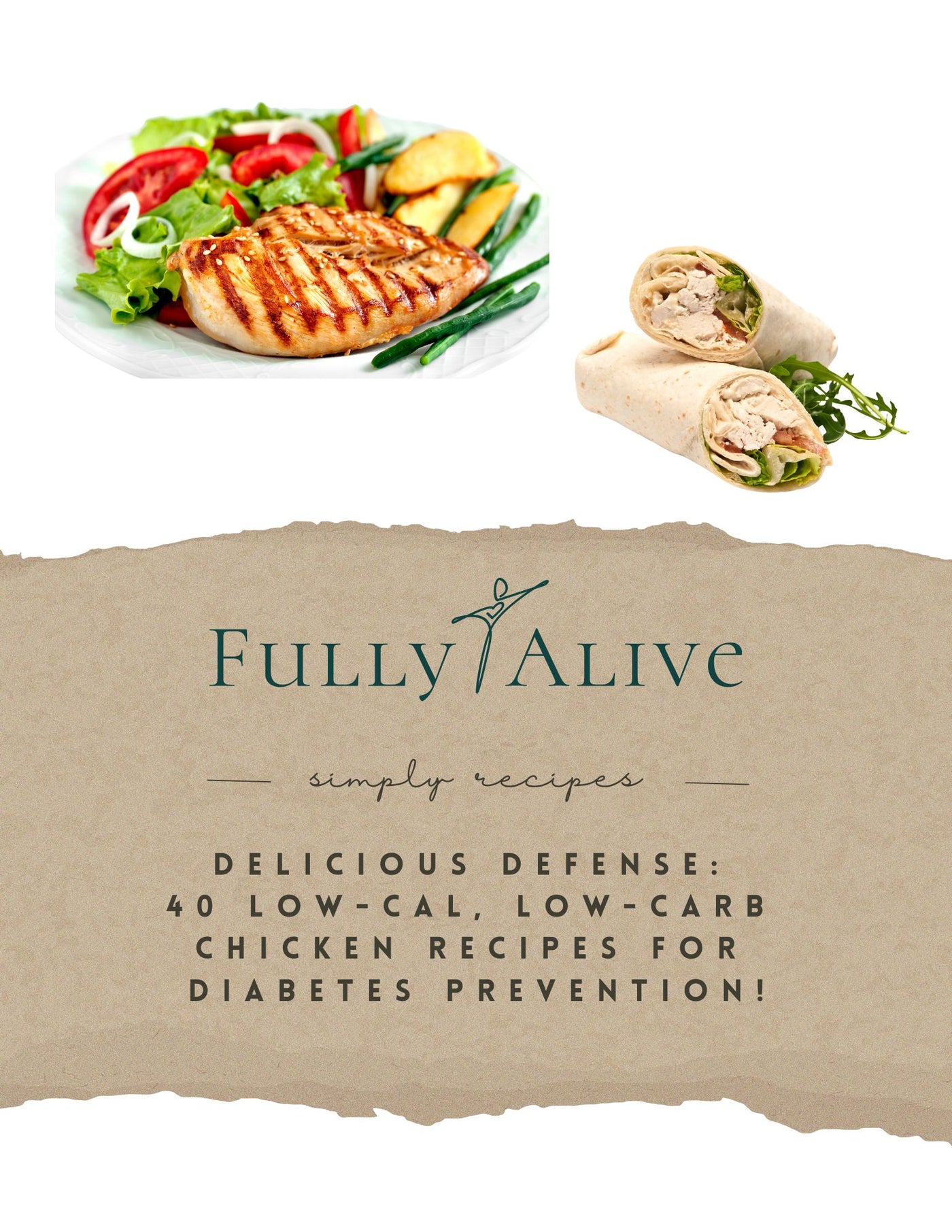 Delicious Defense: 40 Low-Cal, Low-Carb Chicken Recipes for Diabetes Prevention!